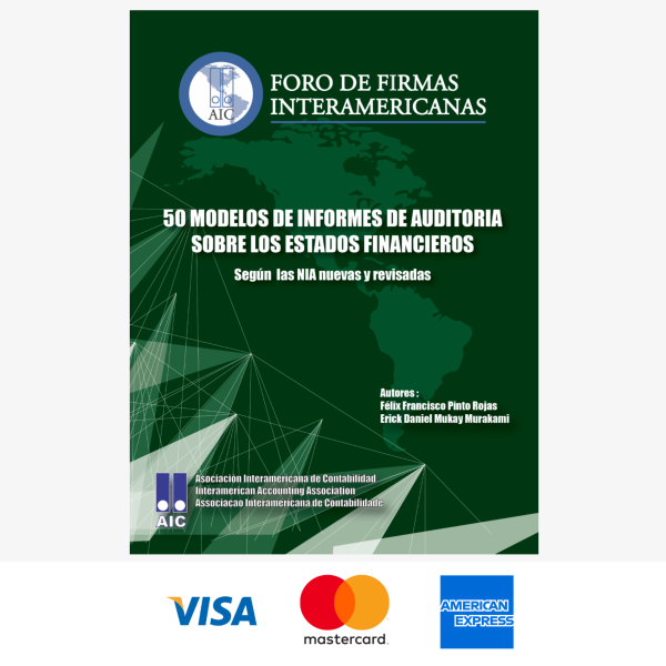 US$ 30.- 50 Modelos de informes de Auditoría, según las NIA nuevas y revisadas.